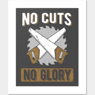 Woodworker T-Shirt No Cuts No Glory Carpentry Design Posters and Art